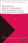Review of Adult Learning and Literacy, Volume 7 : Connecting Research, Policy, and Practice - Book