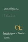 Access and Equity in Postsecondary Education : A Special Issue of the peabody Journal of Education - Book