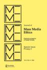 Privacy II : Exploring Questions of Media Morality: A Special Issue of the journal of Mass Media Ethics - Book