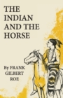 The Indian and the Horse - Book