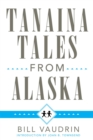 Tanaina Tales from Alaska - Book