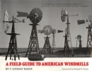 A Field Guide to American Windmills - Book