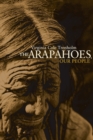 The Arapahoes, Our People - Book