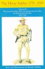 Horse Soldier, 1881-1916 : The Last of the Indian Wars, the Spanish-American War, the Brink of the Great War 1881-1916 - Book