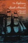 The Explorers of South America - Book
