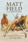 Matt Field on the Santa Fe Trail - Book