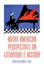 Native American Perspectives on Literature and History - Book