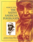 Search for the Native American Purebloods - Book