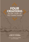 Four Creations : An Epic Story of the Chiapas Mayas - Book