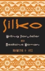 Silko : Writing Storyteller and Medicine Woman - Book
