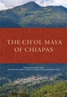 The Ch'ol Maya of Chiapas - Book