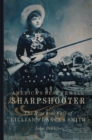 America's Best Female Sharpshooter : The Rise and Fall of Lillian Frances Smith - Book