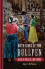 Both Sides of the Bullpen : Navajo Trade and Posts - Book