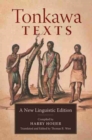 Tonkawa Texts : A New Linguistic Edition - Book