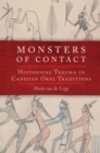 Monsters of Contact : Historical Trauma in Caddoan Oral Traditions - Book