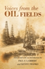 Voices from the Oil Fields - Book