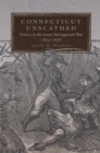 Connecticut Unscathed : Victory in the Great Narragansett War, 1675-1676 - Book