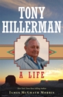 Tony Hillerman : A Life - Book
