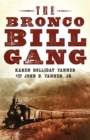 The Bronco Bill Gang - Book