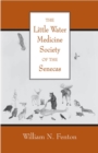 The Little Water Medicine Society of the Senecas Volume 242 - Book