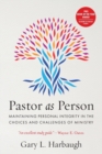 Pastor as Person : Maintaining Personal Integrity in the Choices & Challenges of Ministry - Book