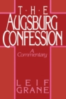 The Augsburg Confession : A Commentary - Book