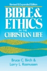 Bible and Ethics in the Christian Life : Revised and Expanded Edition - Book