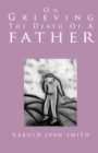 On Grieving the Death of a Father - Book