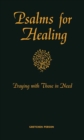 Psalms for Healing : Praying with Those in Need - Book