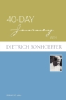 40-day Journey with Dietrich Bonhoeffer - Book