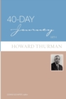 40-Day Journey with Howard Thurman - Book