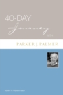 40-Day Journey with Parker J. Palmer - Book