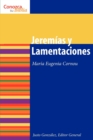 Jeremas y Lamentaciones : Jeremiah and Lamentations - Book