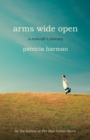 Arms Wide Open : A Midwife's Journey - Book