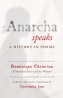 Anarcha Speaks : A History in Poems - Book