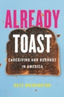 Already Toast - eBook
