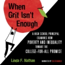 When Grit Isn't Enough - eAudiobook