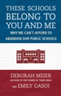 These Schools Belong to You and Me - Book