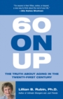 60 on Up : The Truth about Aging in America - Book