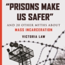 "Prisons Make Us Safer" - eAudiobook