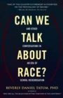 Can We Talk about Race? - eBook