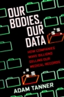 Our Bodies, Our Data - eBook