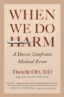 When We Do Harm - eBook