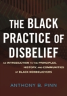 Black Practice of Disbelief - eBook