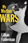My Mother's Wars - eBook