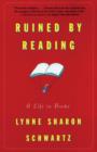 Ruined By Reading - eBook