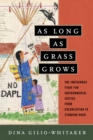 As Long as Grass Grows - eBook