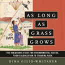 As Long as Grass Grows - eAudiobook