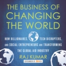 Business of Changing the World - eAudiobook