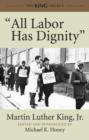 "All Labor Has Dignity" - eBook
